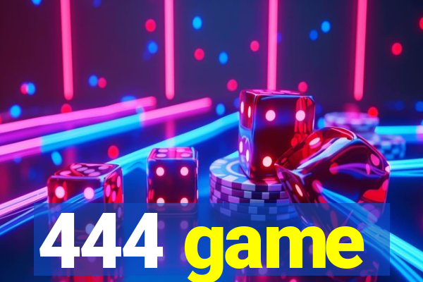 444 game